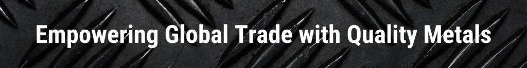 Leading the World in Metal Exports